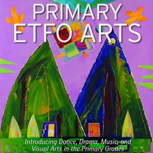 The cover of Primary ETFO Arts