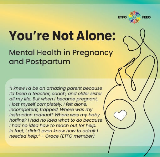 You’re Not Alone: Mental Health in Pregnancy and Postpartum