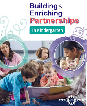 Building and Enriching Partnerships in Kindergarten