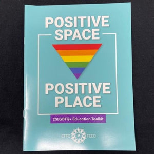 Positive Space/Positive Space 2SLGBTQ+ Education Toolkit (Set of 12)